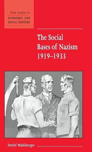 The Social Bases of Nazism, 1919–1933 cover