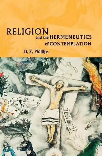 Religion and the Hermeneutics of Contemplation cover