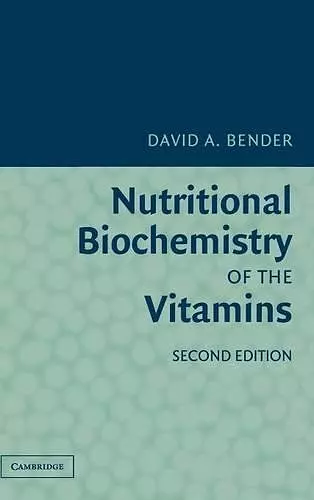 Nutritional Biochemistry of the Vitamins cover