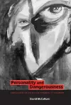 Personality and Dangerousness cover