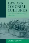 Law and Colonial Cultures cover