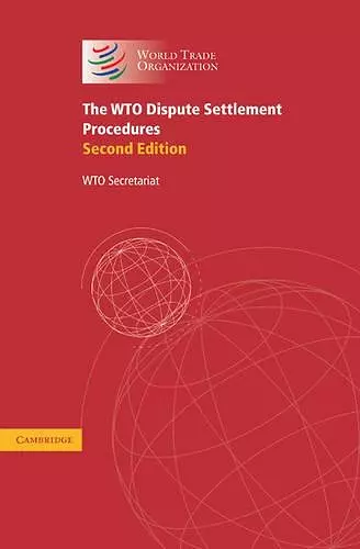 The WTO Dispute Settlement Procedures cover