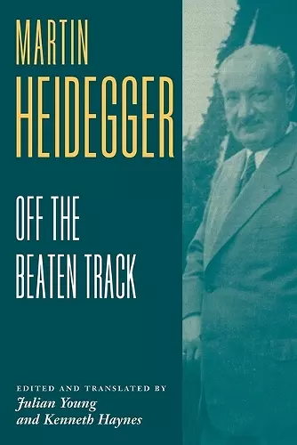 Heidegger: Off the Beaten Track cover