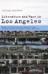 Literature and Race in Los Angeles cover