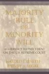 Majority Rule or Minority Will cover