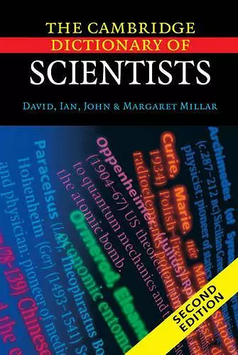 The Cambridge Dictionary of Scientists cover