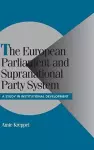 The European Parliament and Supranational Party System cover