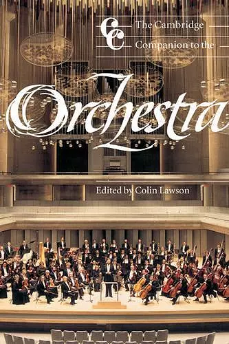 The Cambridge Companion to the Orchestra cover