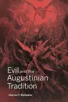 Evil and the Augustinian Tradition cover