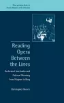 Reading Opera between the Lines cover