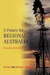 A Future for Regional Australia cover