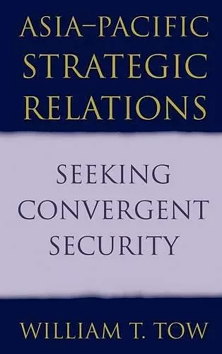 Asia-Pacific Strategic Relations cover