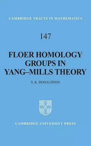 Floer Homology Groups in Yang-Mills Theory cover