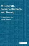 Witchcraft, Sorcery, Rumors and Gossip cover