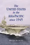 The United States in the Asia-Pacific since 1945 cover