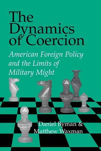 The Dynamics of Coercion cover