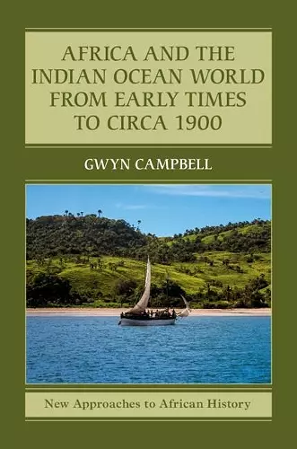 Africa and the Indian Ocean World from Early Times to Circa 1900 cover