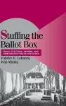 Stuffing the Ballot Box cover