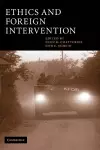 Ethics and Foreign Intervention cover