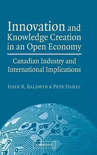 Innovation and Knowledge Creation in an Open Economy cover