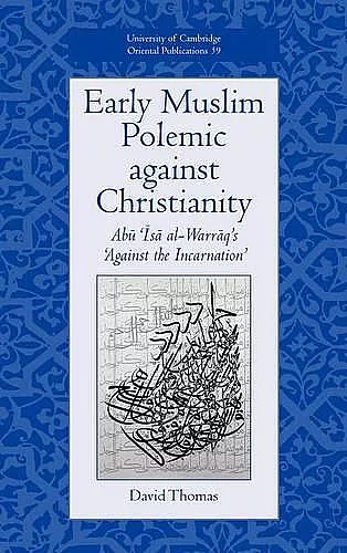 Early Muslim Polemic against Christianity cover