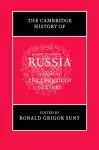 The Cambridge History of Russia: Volume 3, The Twentieth Century cover