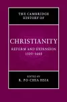 The Cambridge History of Christianity: Volume 6, Reform and Expansion 1500–1660 cover