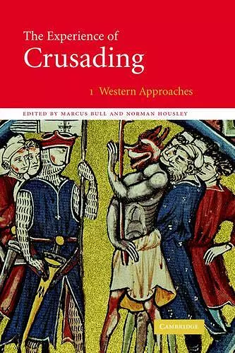 The Experience of Crusading cover