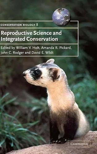 Reproductive Science and Integrated Conservation cover