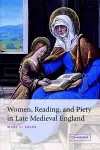 Women, Reading, and Piety in Late Medieval England cover