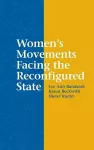Women's Movements Facing the Reconfigured State cover