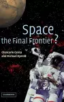 Space, the Final Frontier? cover