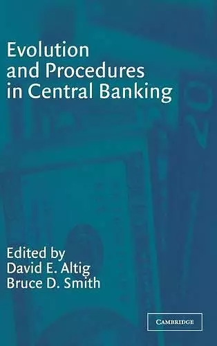 Evolution and Procedures in Central Banking cover