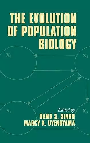 The Evolution of Population Biology cover