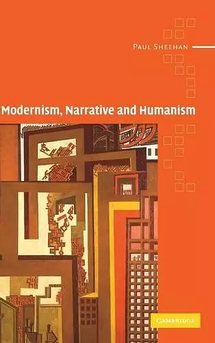 Modernism, Narrative and Humanism cover