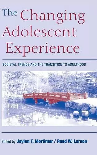 The Changing Adolescent Experience cover