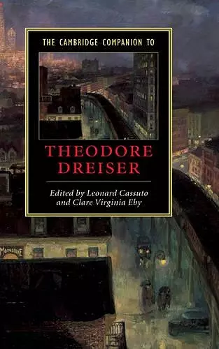 The Cambridge Companion to Theodore Dreiser cover