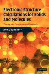 Electronic Structure Calculations for Solids and Molecules cover