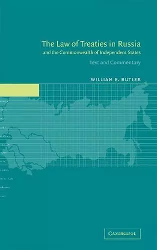 The Law of Treaties in Russia and the Commonwealth of Independent States cover