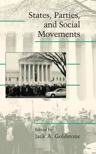 States, Parties, and Social Movements cover