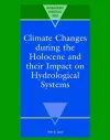 Climate Changes during the Holocene and their Impact on Hydrological Systems cover