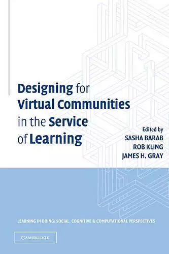 Designing for Virtual Communities in the Service of Learning cover