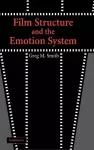 Film Structure and the Emotion System cover