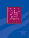 The Historical Statistics of the United States 5 Volume Hardback Set cover