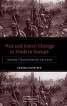 War and Social Change in Modern Europe cover