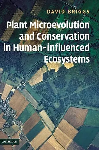 Plant Microevolution and Conservation in Human-influenced Ecosystems cover