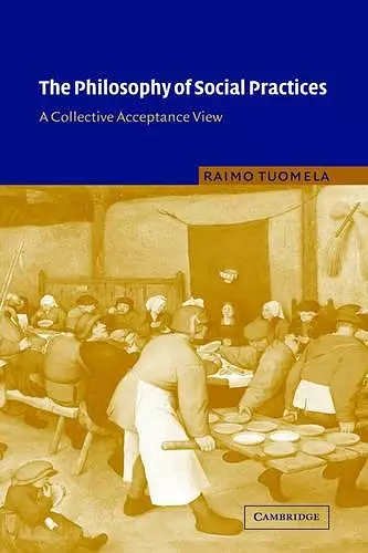 The Philosophy of Social Practices cover