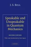 Speakable and Unspeakable in Quantum Mechanics cover