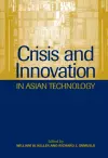 Crisis and Innovation in Asian Technology cover