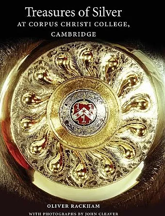 Treasures of Silver at Corpus Christi College, Cambridge cover